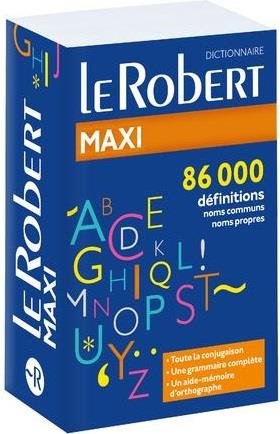 COLLECTIF - LE ROBERT MAXI LANGUE FRANCAISE COLLECTIF - LE ROBERT MAXI LANGUE FRANCAISE